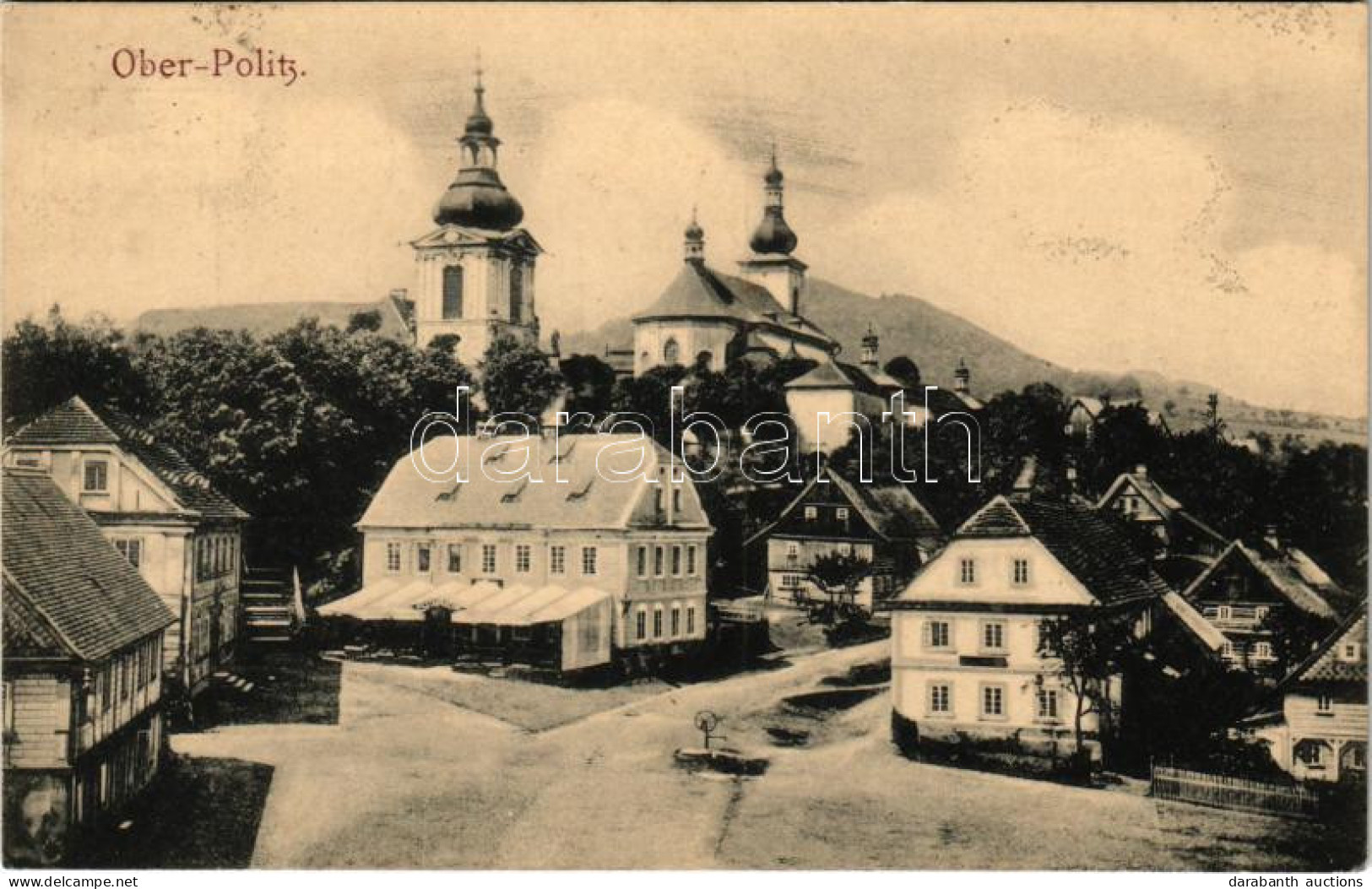 T2/T3 Horní Police, Oberpolitz, Ober-Politz; General View, Churches, Inn And Restaurant. Verlag Reinhold Zeisler - Ohne Zuordnung