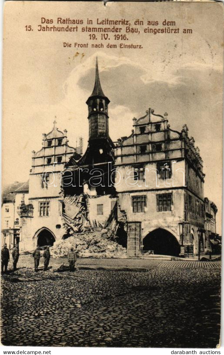 T3 1916 Litomerice, Leitmeritz; Das Rathaus, Ein Aus Dem. 15. Jahrhundert Stammender Bau, Eingestürzt Am 19. IV. 1916. D - Non Classificati