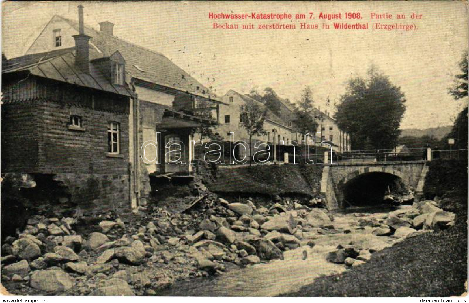T3 1908 Wildenthal (Eibenstock), Hochwasser-Katastrophe Am 7. August 1908. Partie An Der Bockau Mit Zerstörtem Haus In W - Unclassified