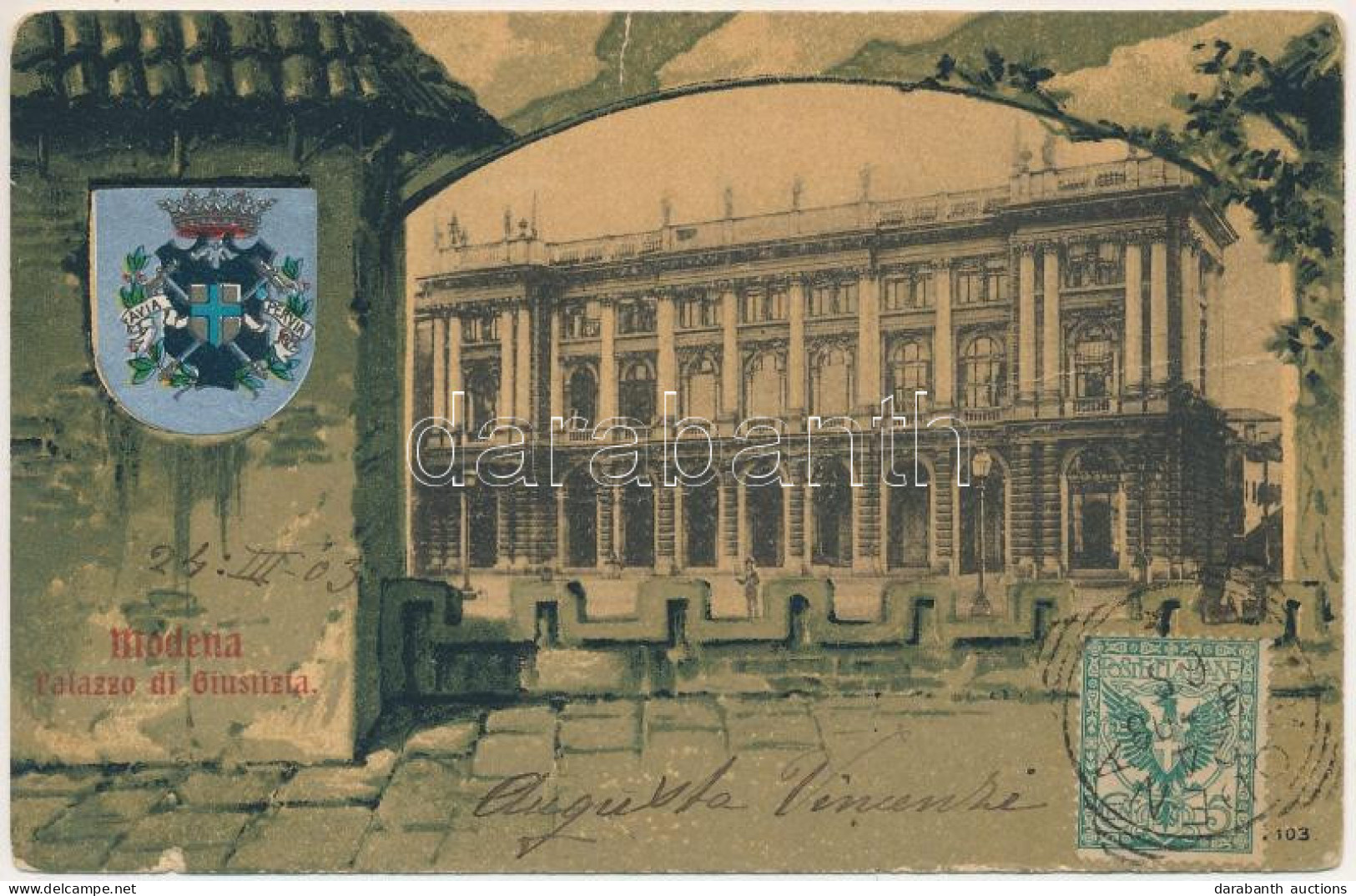 T3 1903 Modena, Palazzo Di Giustizia. Cromo Fototipie Enrico Genta / Palace Of Justice. Art Nouveau, Litho Coat Of Arms, - Non Classés