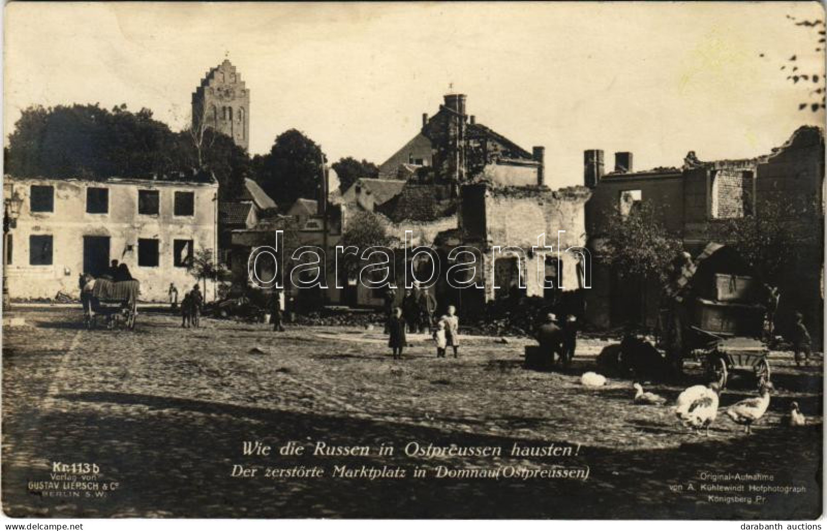 * T3 Domnovo, Domnowo, Domnau; Wie Die Russen In Ostpreussen Hausten! Der Zerstörte Marktplatz / How The Russians Lived  - Unclassified