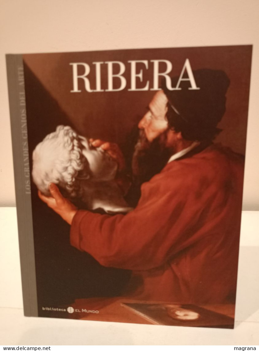 Ribera. Los Grandes Genios Del Arte. (8) Biblioteca El Mundo. 2004. 191 Pp - Cultura
