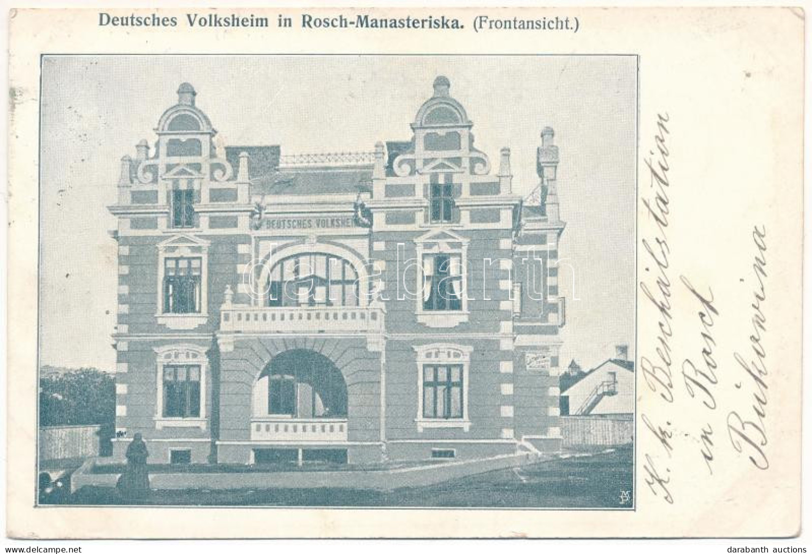 T2/T3 1918 Chernivtsi, Czernowitz, Cernauti, Csernyivci (Bukovina, Bukowina); Deutsches Volksheim In Rosch-Manasteriska  - Unclassified