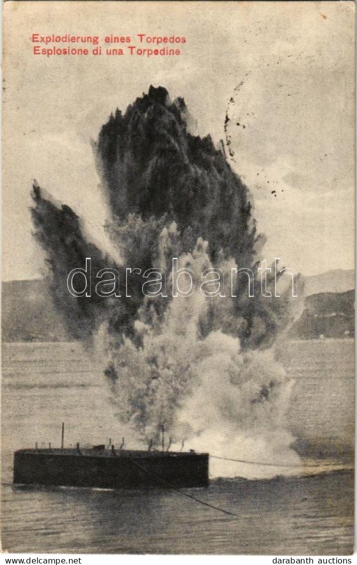 T2/T3 1914 K.u.k. Kriegsmarine Explodierung Eines Torpedos / Explosione Di Una Torpedine / Austro-Hunagrian Navy, Explod - Unclassified