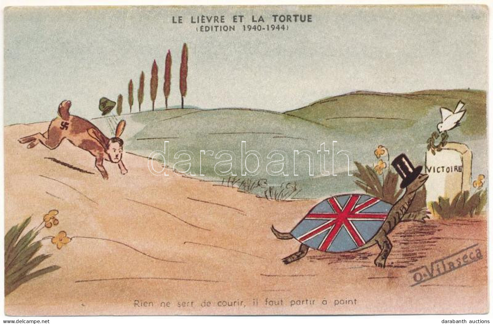 ** T2/T3 Le Lievre Et La Tortue (Edition 1940-1944). Rien Ne Sert De Courir, Il Faut Partir A Point / Második Világhábor - Non Classés