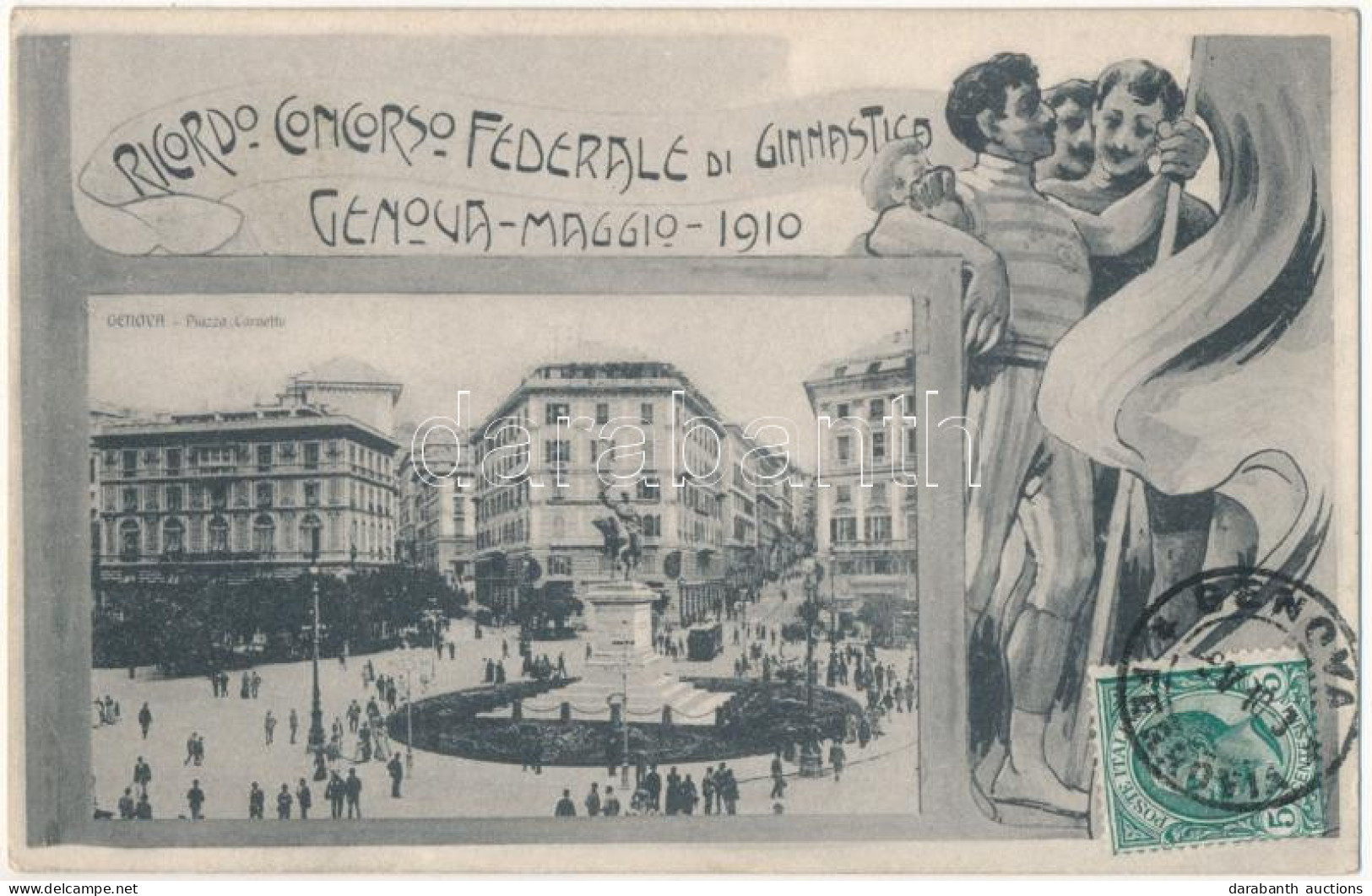 T2 Ricordo Concorso Federale Di Ginnastica Genova Maggio 1910. Piazza Corvetta / Italian Federal Gymnastics Competition. - Ohne Zuordnung