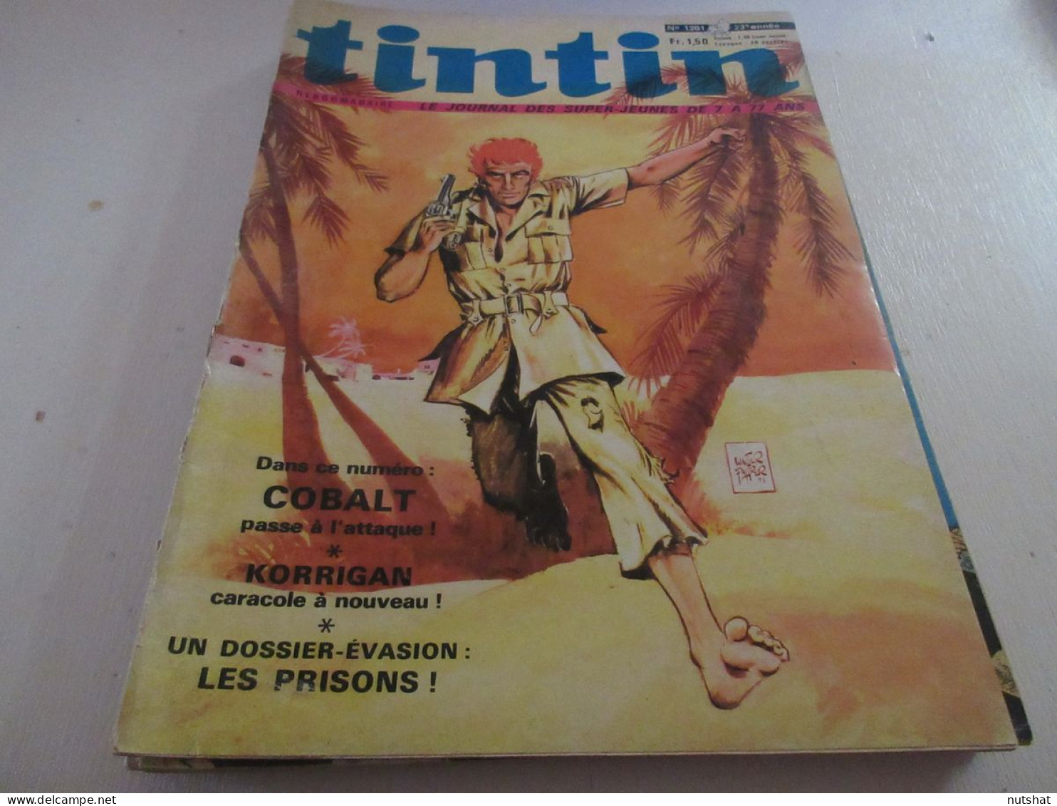 TINTIN 1201 04.11.1971 DOSSIER Les PRISONS FIAT 127 CARICATURE Gilbert BECAUD    - Tintin