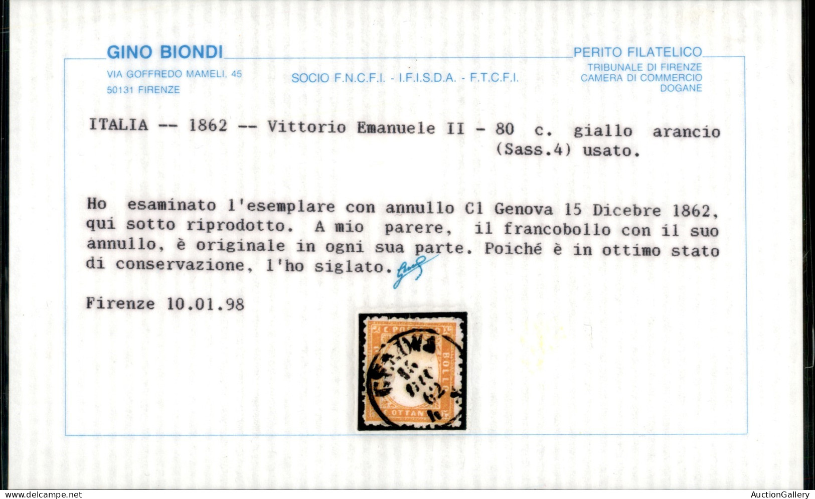 Regno - Vittorio Emanuele II - 1862 - Prima Serie (1/4) - Serie Completa - Usata - Cert. Biondi - Andere & Zonder Classificatie