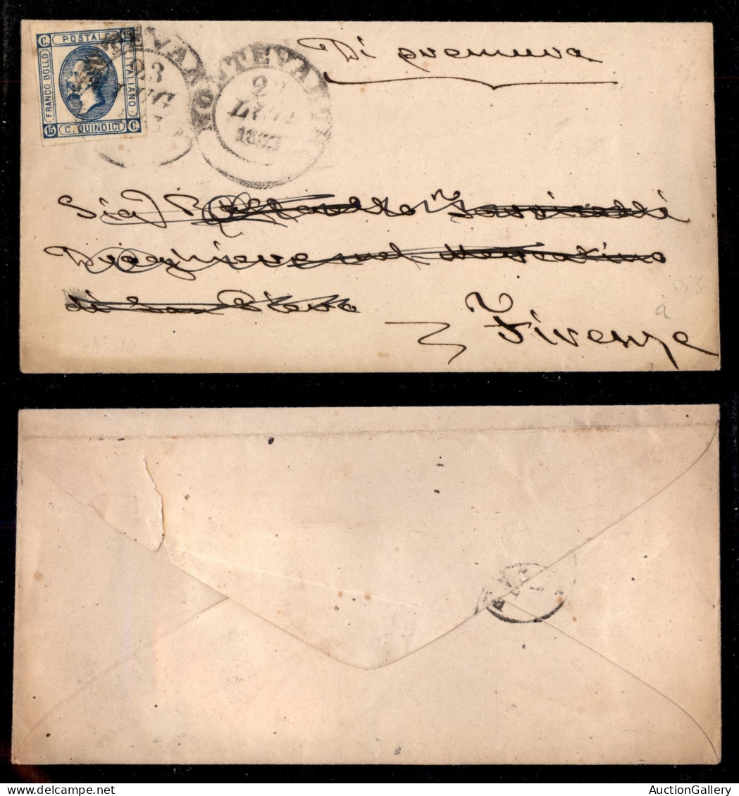 Regno - Vittorio Emanuele II - Montevarchi (P.ti 3) - 15 Cent (13) - Bustina Per Firenze Del 23.7.63 - Otros & Sin Clasificación