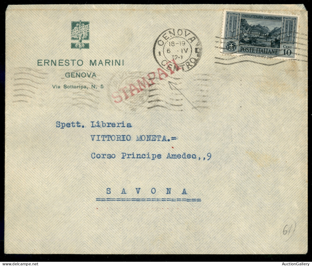 Regno - Vittorio Emanuele III - Stampe Con Garibaldi 10 Cent (315) Da Genova 6.4.32 A Savona - Other & Unclassified