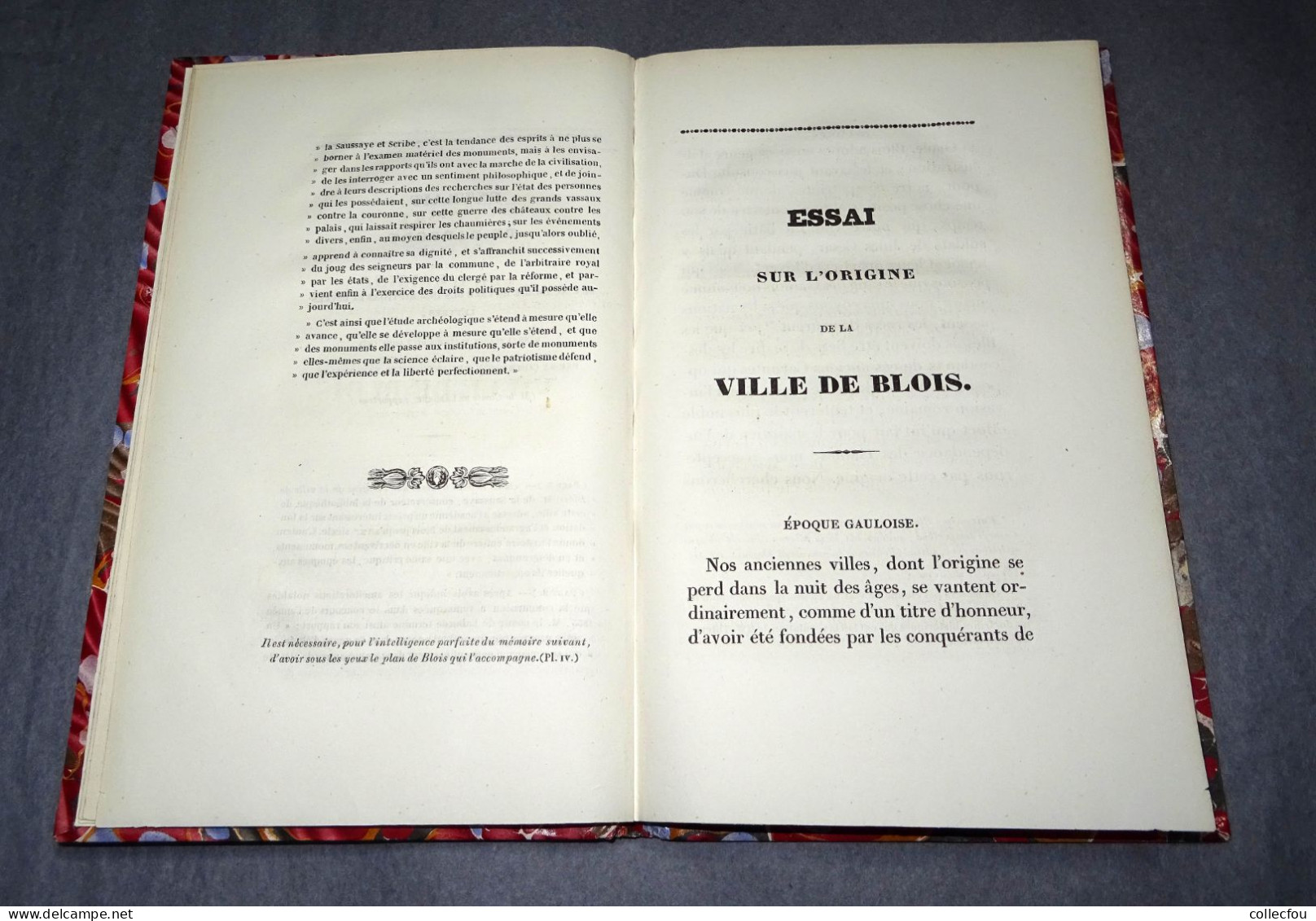 ESSAI SUR L'ORIGINE DE LA VILLE DE BLOIS (Loir-et-Cher, 41000) Par L. De La SAUSSAYE. Imprimé à 125 Exemplaires En 1833 - Centre - Val De Loire