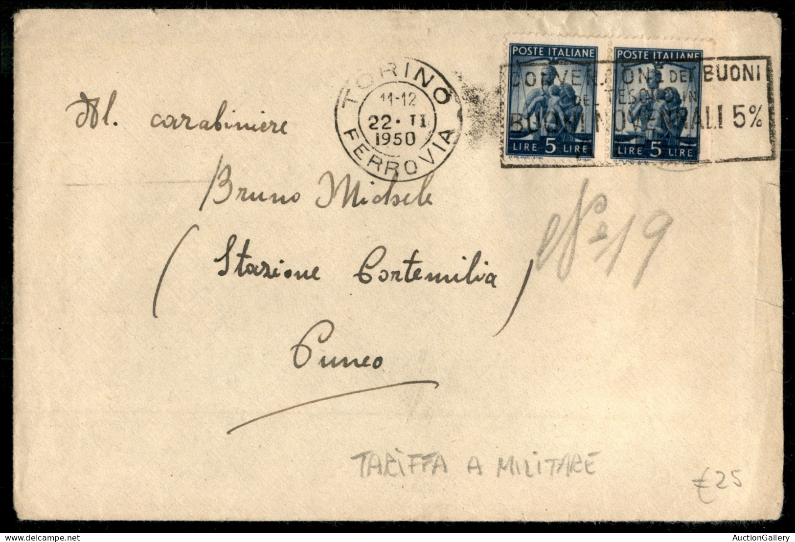 Repubblica - Coppia 5 Lire Democratica (555) Su Lettera Da Torino Per Cuneo  Del 22.II.1950 - Tariffa Ridotta A Militare - Autres & Non Classés