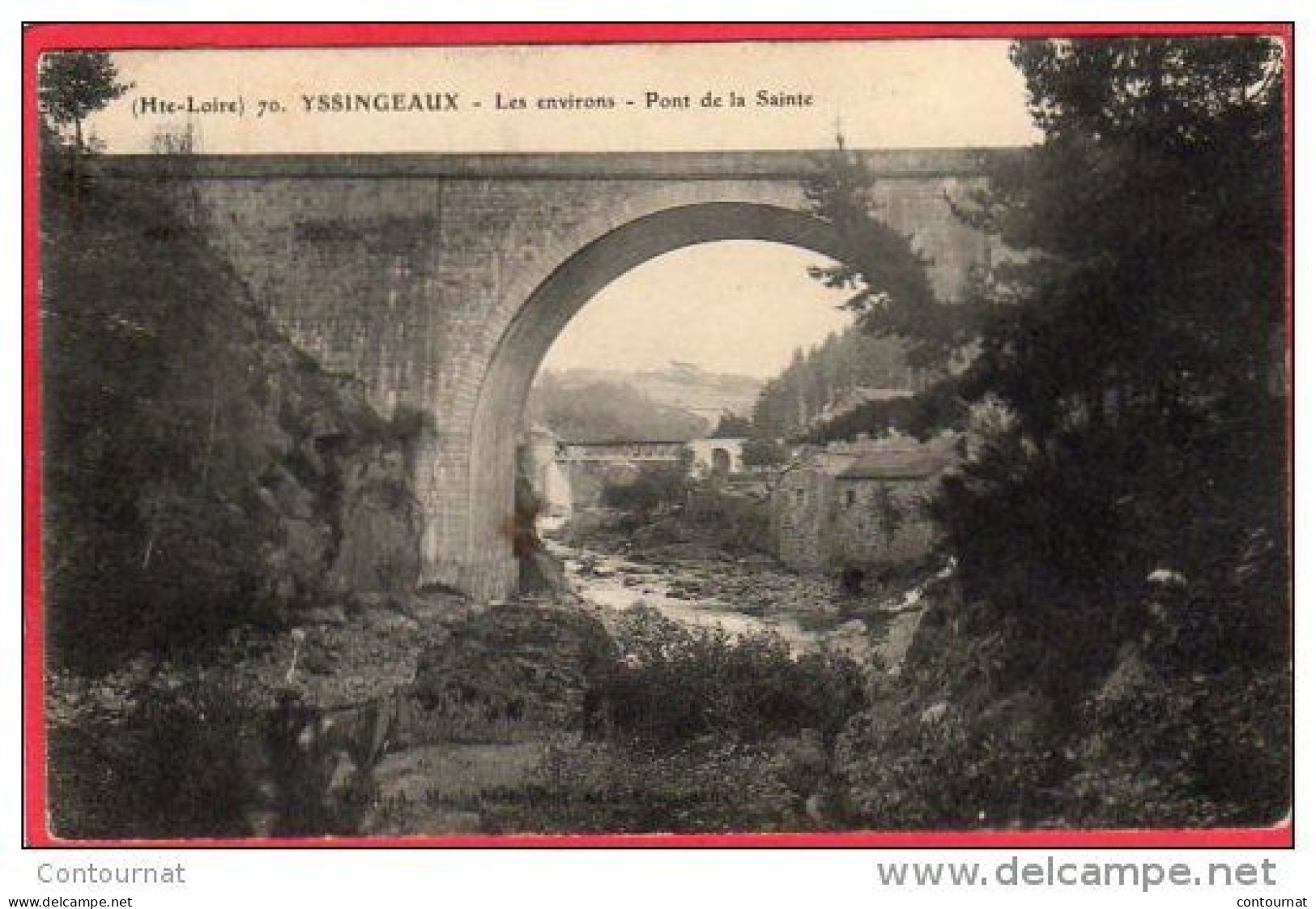 CPA 43 YSSINGEAUX  Les Environs Pont De La Sainte - Yssingeaux