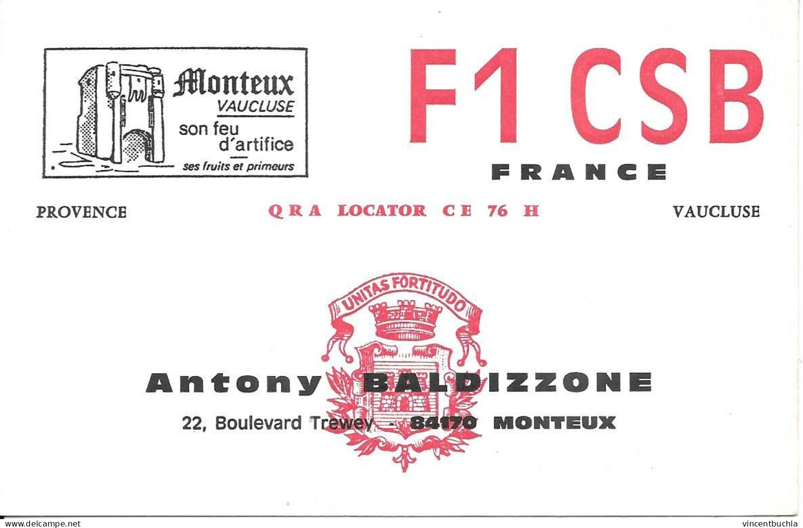 Carte QSL F1 CSB Provence France 18 Juillet 1973 Antony Baldizzone Flamme Montreux Vaucluse - Radio Amateur