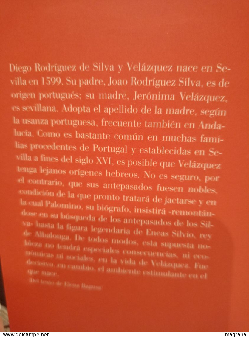 Velázquez. Los Grandes Genios Del Arte. (1) Biblioteca El Mundo. Presentación De Javier Portús. 2004. 191 Pp. - Kultur