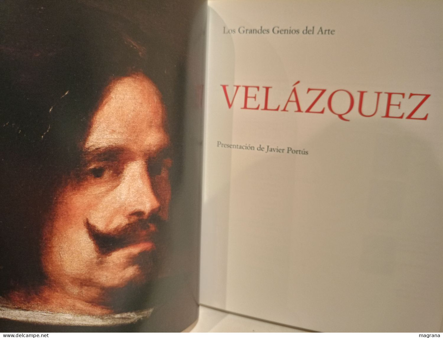 Velázquez. Los Grandes Genios Del Arte. (1) Biblioteca El Mundo. Presentación De Javier Portús. 2004. 191 Pp. - Culture