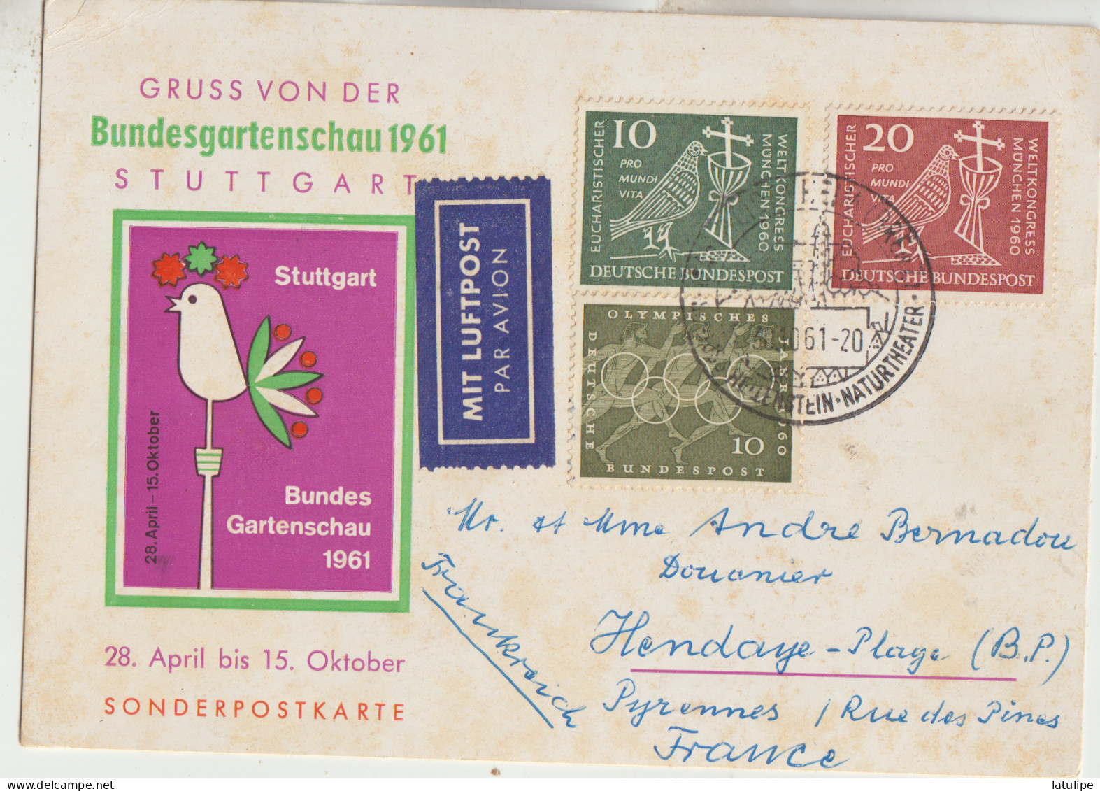 Stuttgart Gruss Von Der Bundesgartenschau 1961 Carte  Circulée Timbrée Adressé A Mr A  Bernadou Douanier A Hendaye ( B P - Zu Identifizieren