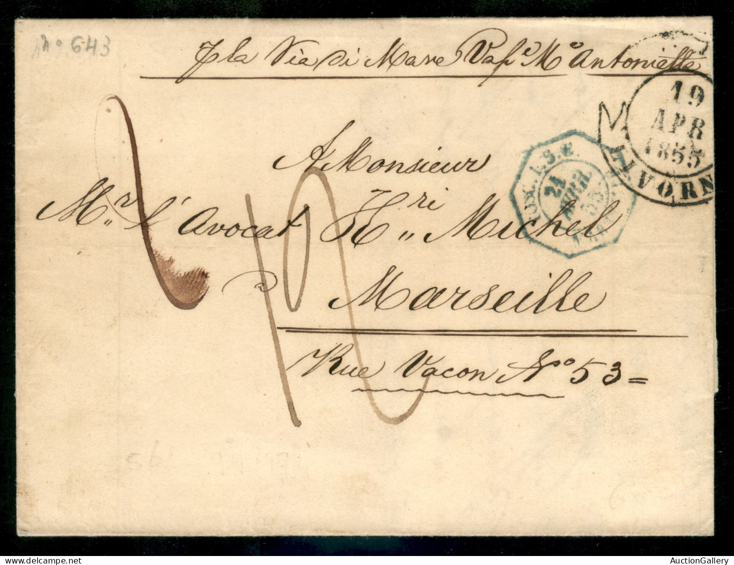PREFILATELICHE - 1855 Lettera Da Livorno 19 Apr. Per Marsiglia Manoscritto "p.la Via Di Mare Vap. M. Antonietta" E Segni - Sonstige & Ohne Zuordnung