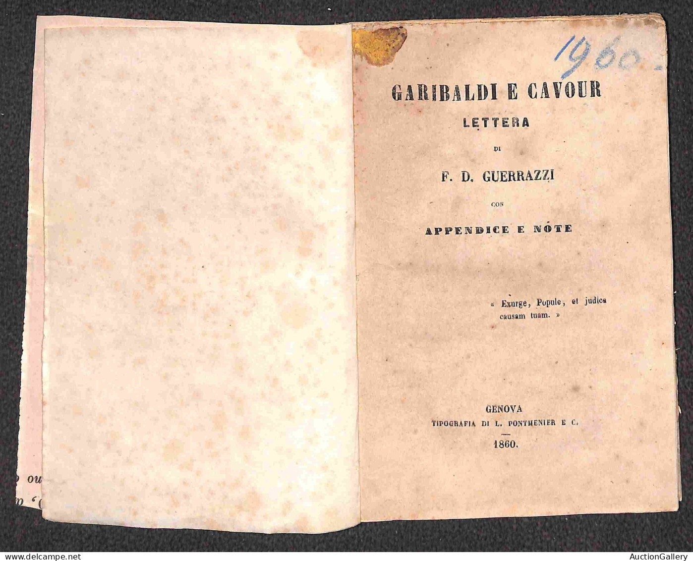 DOCUMENTI/VARIE - 1860 - Garibaldi O Cavour - F.D. Guerrazzi - Opuscolo Di 72 Pagine (10x15) - Sonstige & Ohne Zuordnung