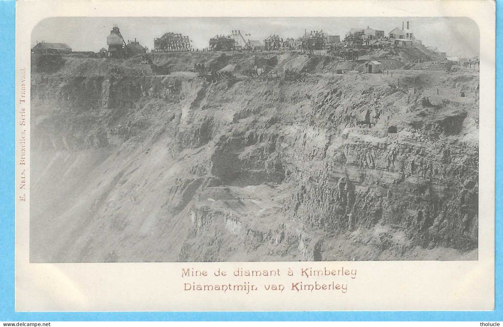 Afrique Du Sud-South Africa-+/-1900-(précurseur)-Mine De Diamant à Kimberley-Diamantmijn Va  Kilberley-Edit.Nels - Südafrika