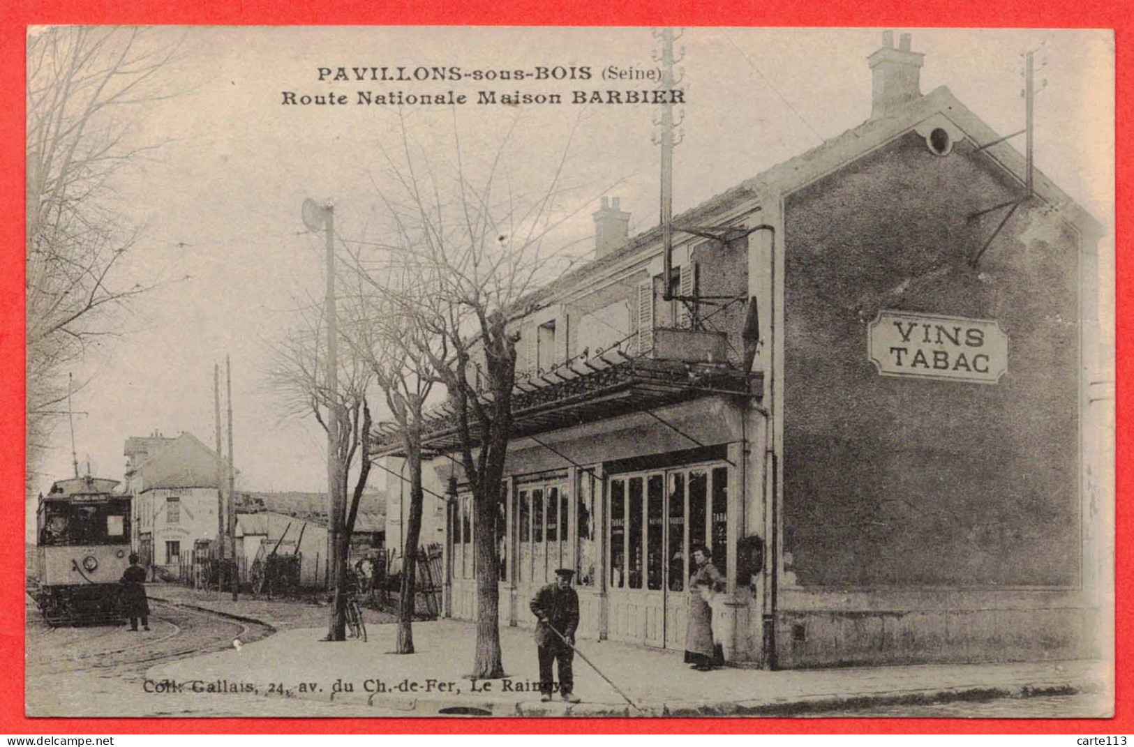 93 - B29463CPA - LES PAVILLONS SOUS BOIS - Maison BARBIER, Route Nationale Tabac - Très Bon état - SEINE-SAINT-DENIS - Les Pavillons Sous Bois