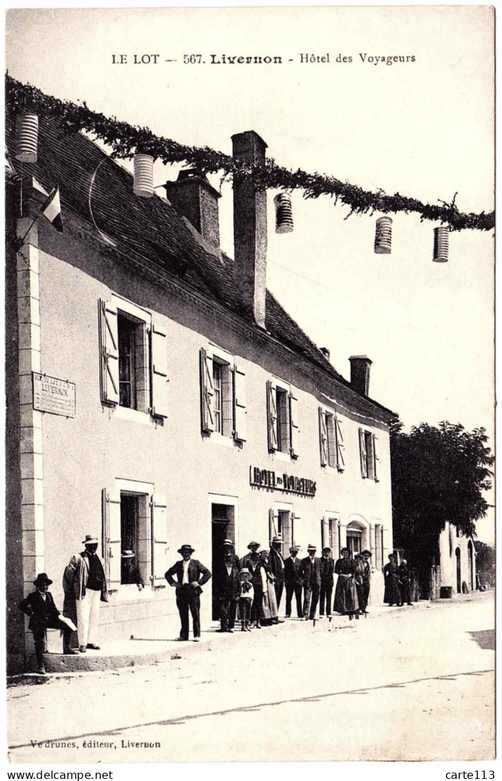 46 - B23656CPA - LIVERNON - HOTEL Des VOYAGEURS - Assez Bon état - LOT - Livernon