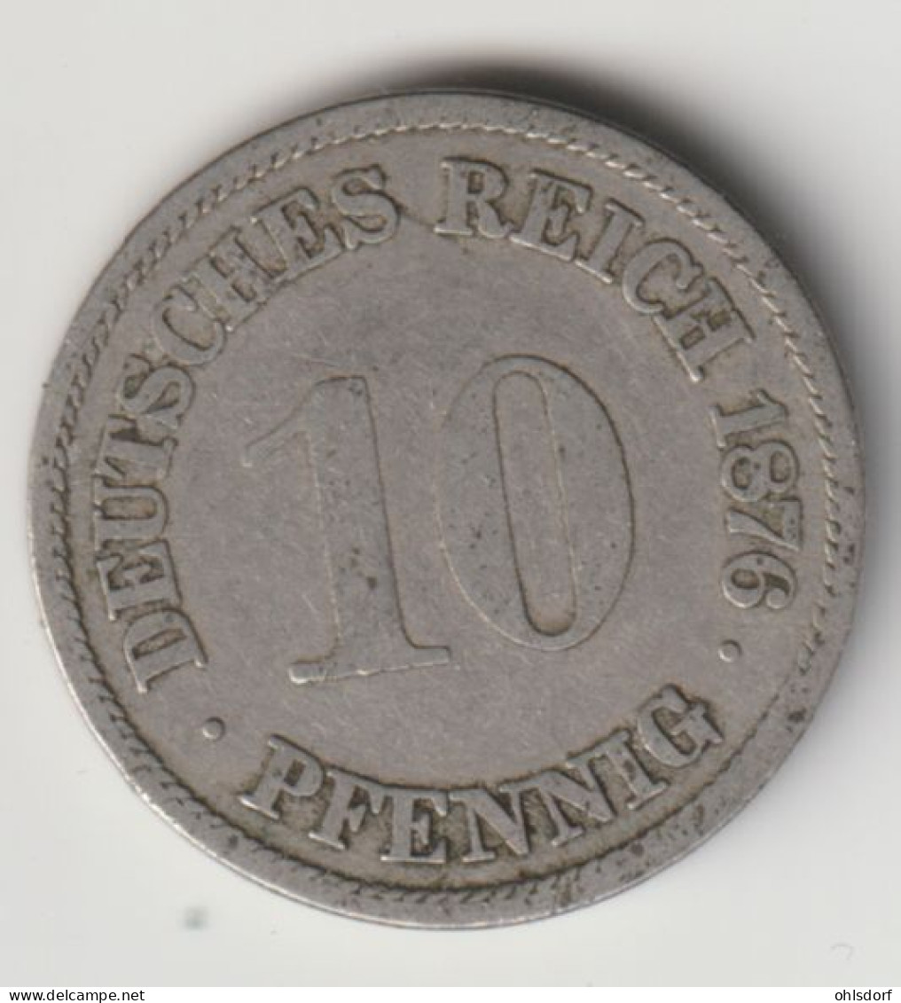 DEUTSCHES REICH 1876 A: 10 Pfennig, KM 4 - 10 Pfennig