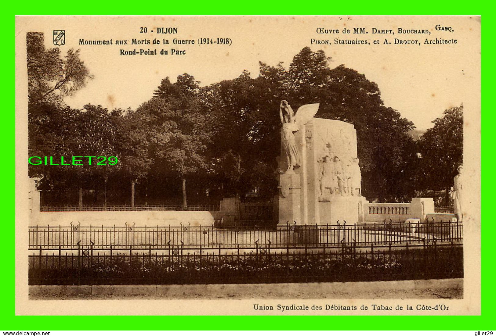 MILITARIA - DIJON (21) - MONUMENT AUX MORTS DE LA GUERRE 194-1918 - ROND-POINT DU PARC - CIRCULÉE EN 1931 - M. DAMPT - - Monuments Aux Morts