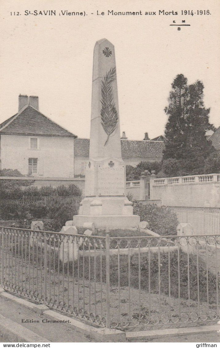 SAINT SAVIN LE MONUMENT AUX MORTS 1914-1918 TBE - Saint Savin