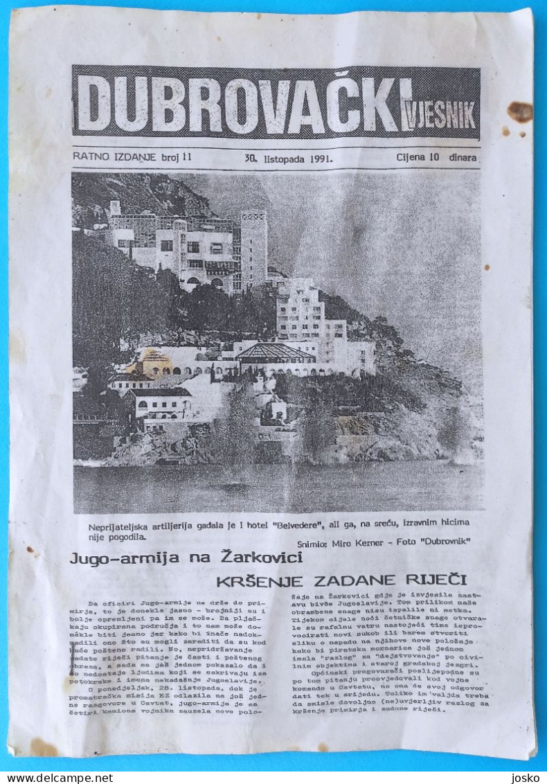 DUBROVAČKI VJESNIK - RATNO IZDANJE (30.10.1991.) * Dubrovnik Domovinski Rat * Croatia Dubrovnik Herald - Wartime Edition - Sonstige & Ohne Zuordnung