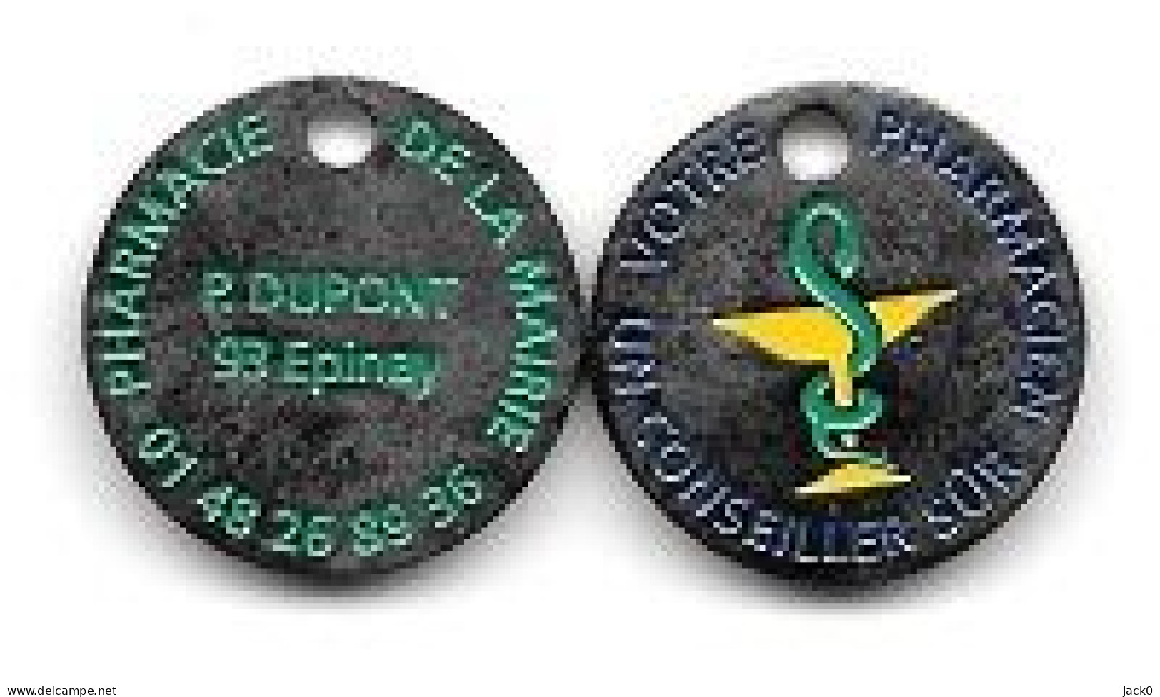 Jeton De Caddie  Ville, Médiical, PHARMACIE  DE  LA  MAIRIE  P. DUPONT - 93 - EPINAY  Recto   Verso - Trolley Token/Shopping Trolley Chip