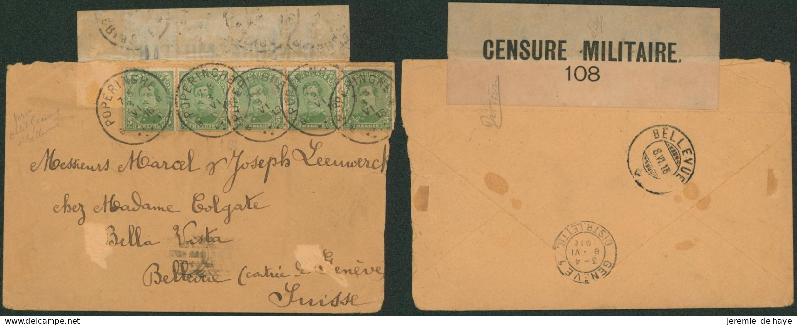 Guerre 14-18 - N°137 X5 Sur Lettre Obl Poperinghe (1916) + Bandelette De Censure N°108 > Bellevue (Suisse) - Unbesetzte Zone