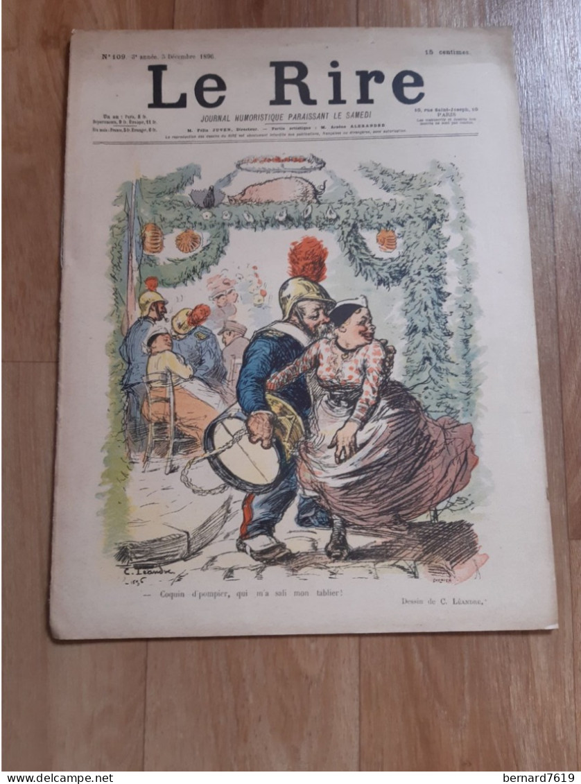 Journal Humoristique - Le Rire N°109 -   Annee 1896 - Dessin De Cleandre -  Coquin D'pompier - 1850 - 1899