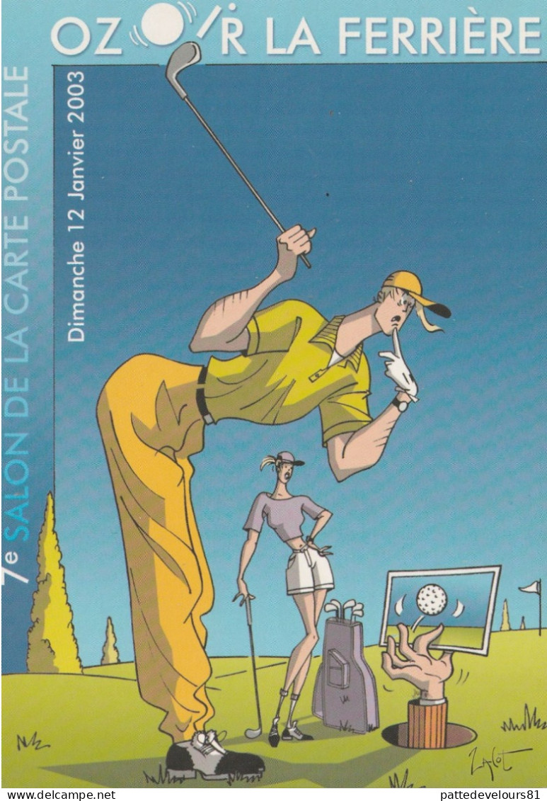 CPM 7° Salon 2003 Bourse (77) OZOIR LA FERRIERE Sport Jeu Golf Golfeur Illustrateur ZACOT - Collector Fairs & Bourses