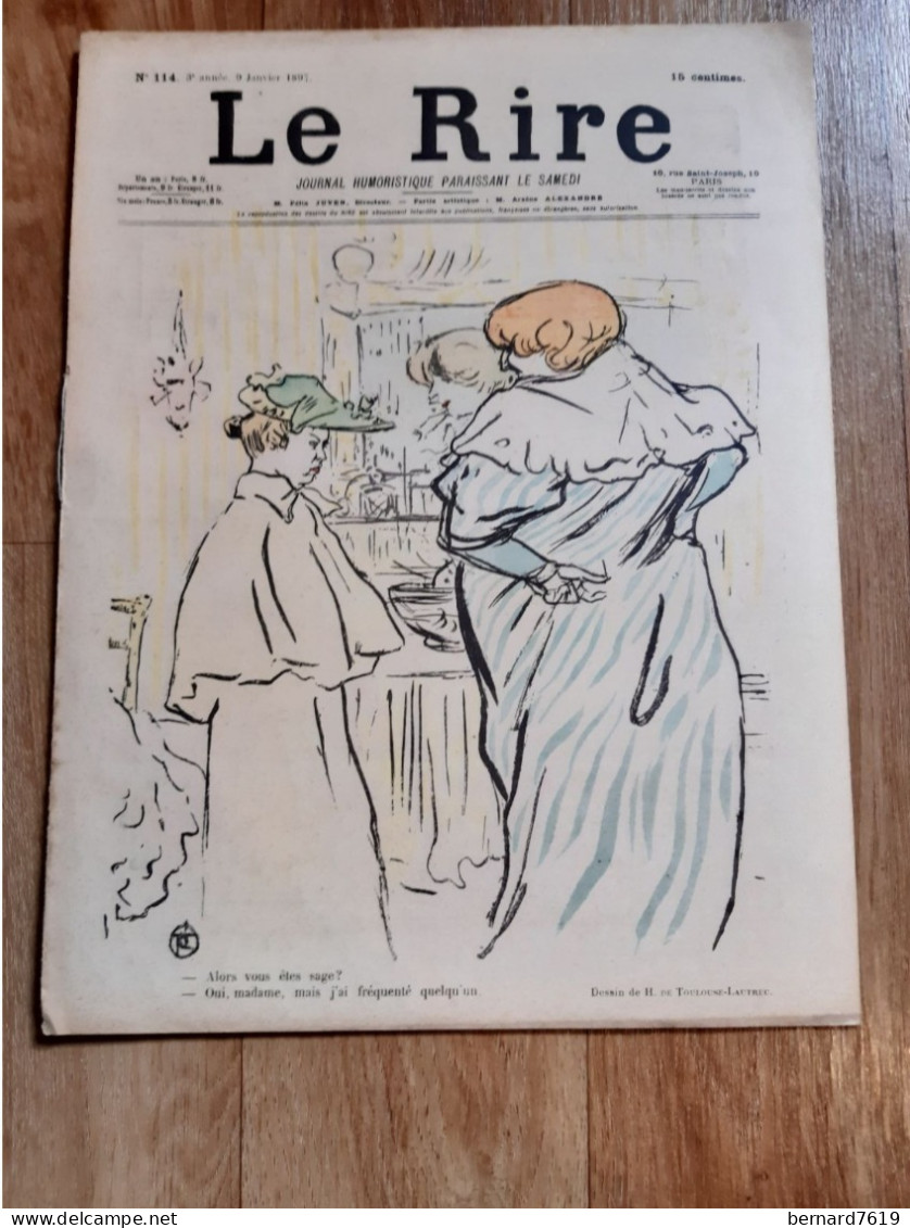 Journal Humoristique - Le Rire N°114 -   Annee 1897 - Dessin De Henri Toulouse Lautrec - Georges Delaw - 1850 - 1899