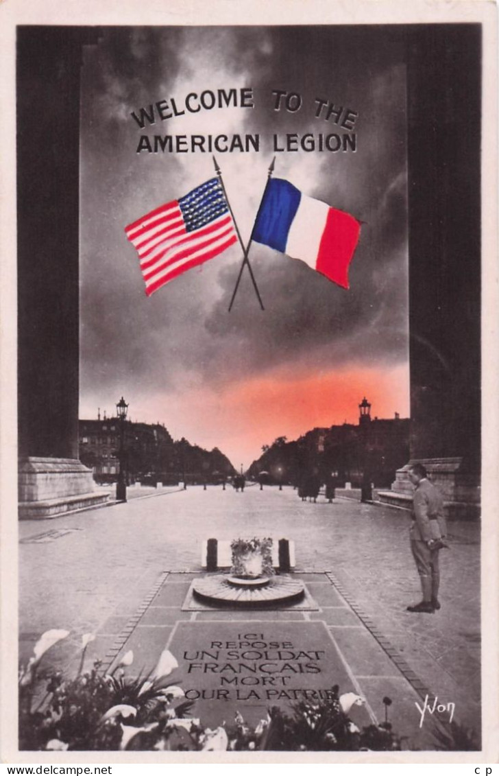 Paris  - La Nuit - Soldats Inconnus -  Welcome To The American Legion - CPA °J - Parijs Bij Nacht