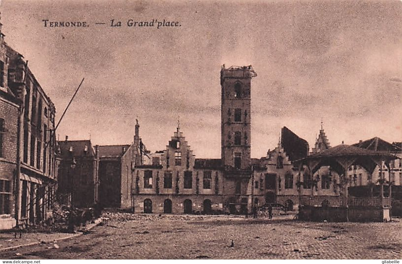 DENDERMONDE - TERMONDE - Les Ruines De Termonde - La Grand'place - Dendermonde