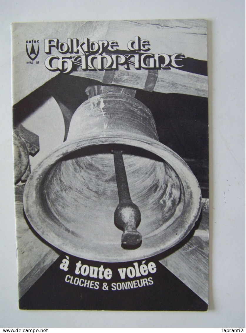 LE DEPARTEMENT DE L'AUBE.  "A TOUTE VOLEE. CLOCHES ET SONNEURS". MARAYE-EN-OTHE. RACINES. DAMPIERRE. PONT-SUR-SEINE..... - Champagne - Ardenne