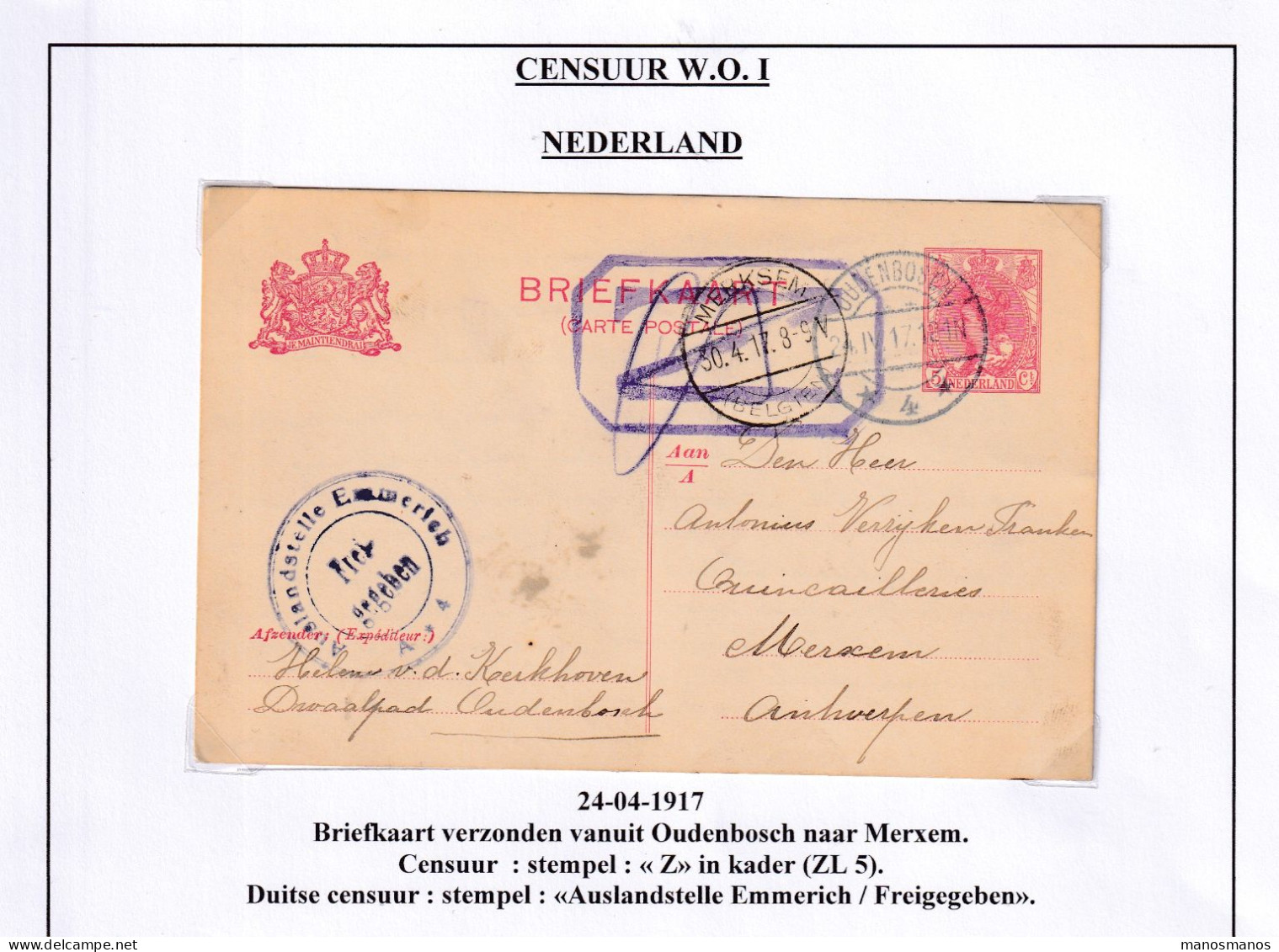 DDFF 887 -- WWI Netherlands CENSORSHIP - Entier Postal OUDENBOSCH 1917 Vers MERXEM - Censur Z Encadrée - Poststempel