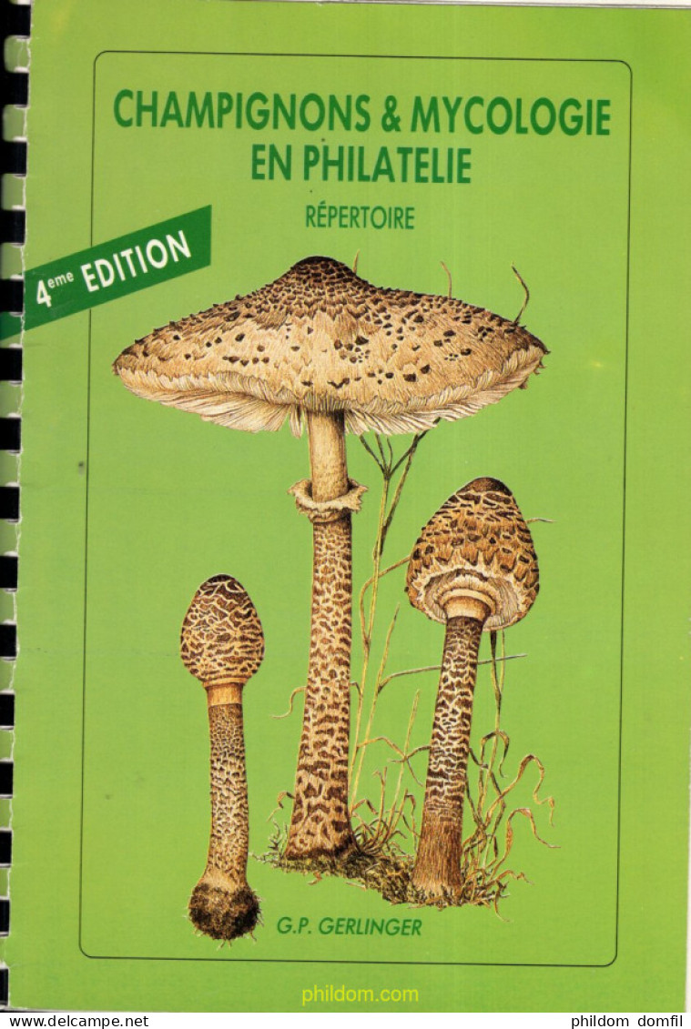 LIVRE : REPERTOIRE DES CHAMPIGNONS ET MYCOLOGIE EN PHILATELIE - Motivkataloge