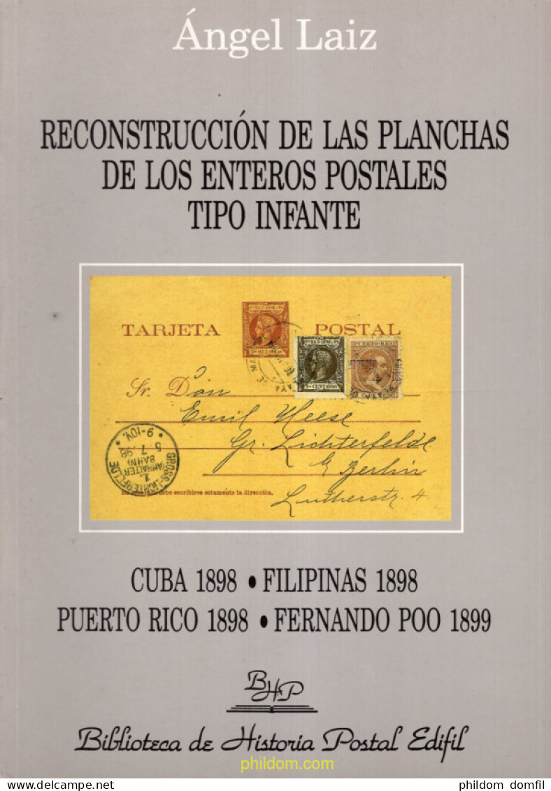 RECONSTRUCCIÓN DE LAS PLANCHAS DE LOS ENTEROS POSTALES TIPO INFANTE. 1998 - Motivkataloge