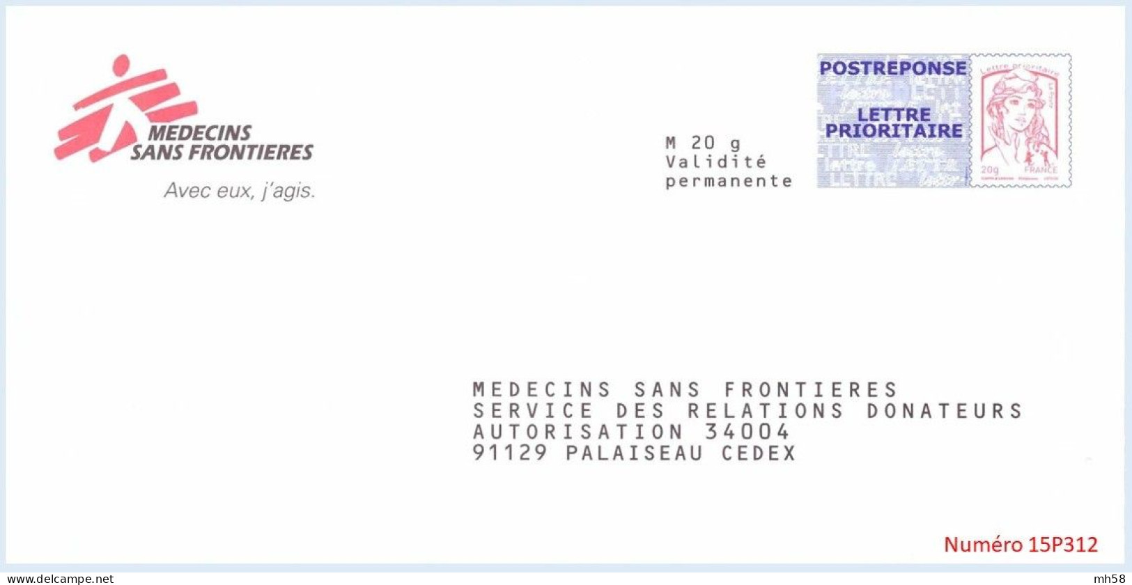 Entier FRANCE - PAP Enveloppe Postréponse Médecins Sans Frontières 15P312 Neuf ** - TVP Ciappa Kawena Rouge - Prêts-à-poster: Réponse /Ciappa-Kavena