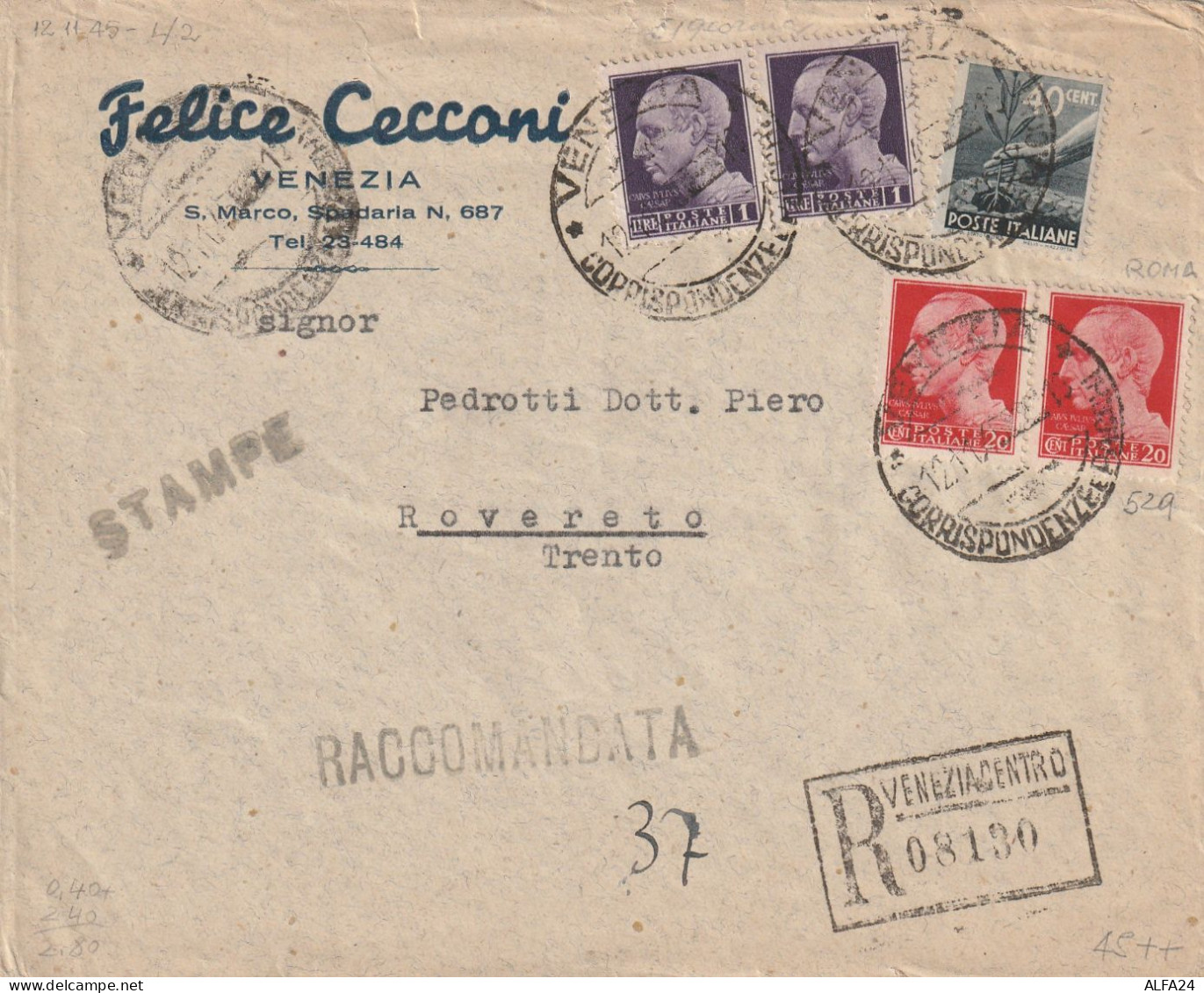 RACCOMANDATA 1945 LUOGOTENENZA 2X1+2X2+40 C. TIMBRO VENEZIA TRENTO (YK697 - Marcophilia