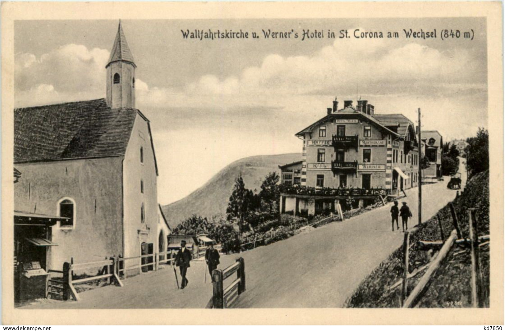 Wallfahrtskirche Und Werners Hotel In St. Corona Am Wechsel - Neunkirchen