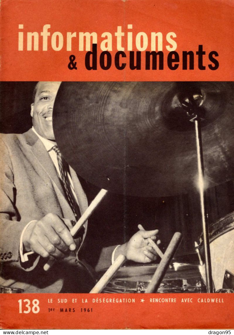 Revue Diplomatique Informations & Documents N° 138 - Mars 1961 - Rencontre Avec Caldwell - Le Sud De La Déségrégation - Histoire