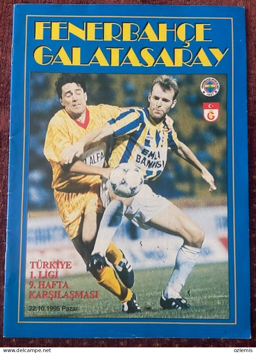 -FENERBAHCE ,GALATASARAY  ,TURKEY LEAGUE   ,MATCH SCHEDULE 1995 - Livres