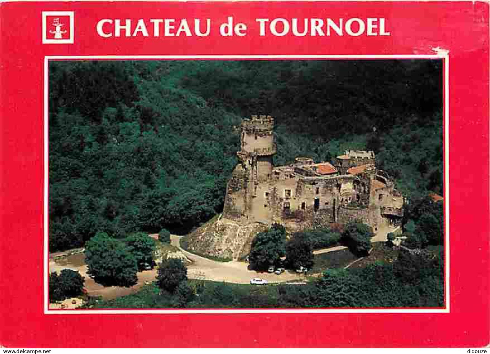 63 - Volvic - Le Château De Tournoel - Vue Aérienne - CPM - Voir Scans Recto-Verso - Volvic