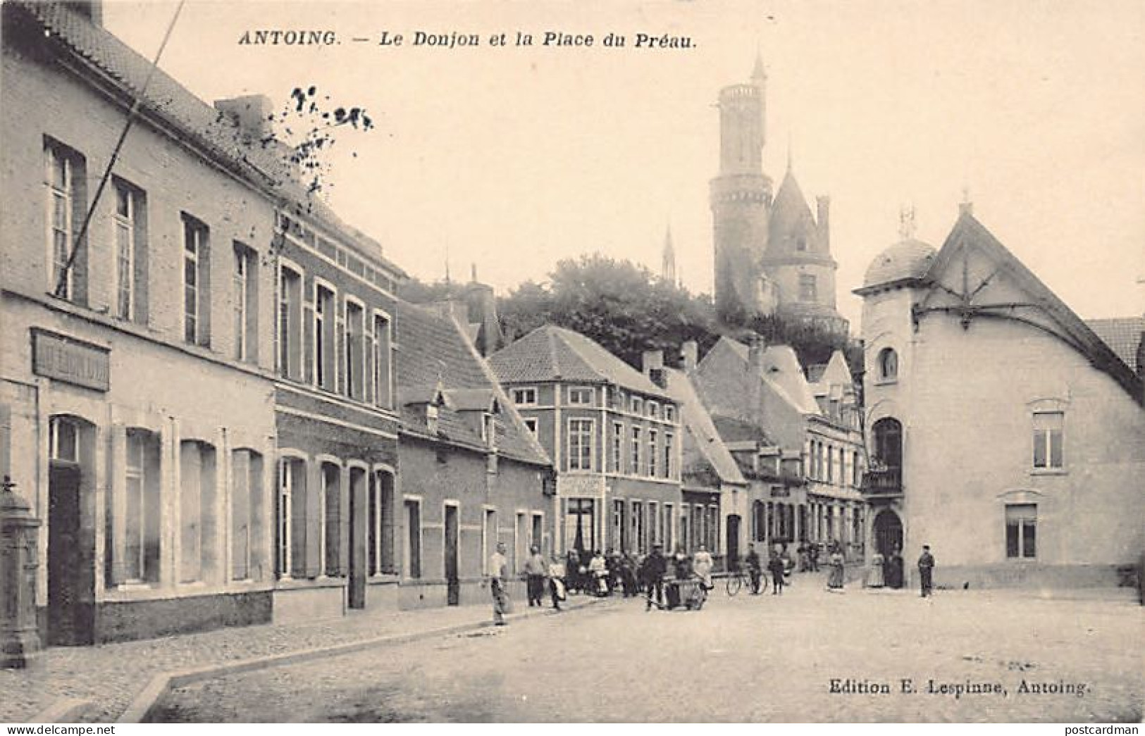 ANTOING (Hainaut) Le Donjon Et La Place Du Préau - Ed. E. Lespins  - Antoing