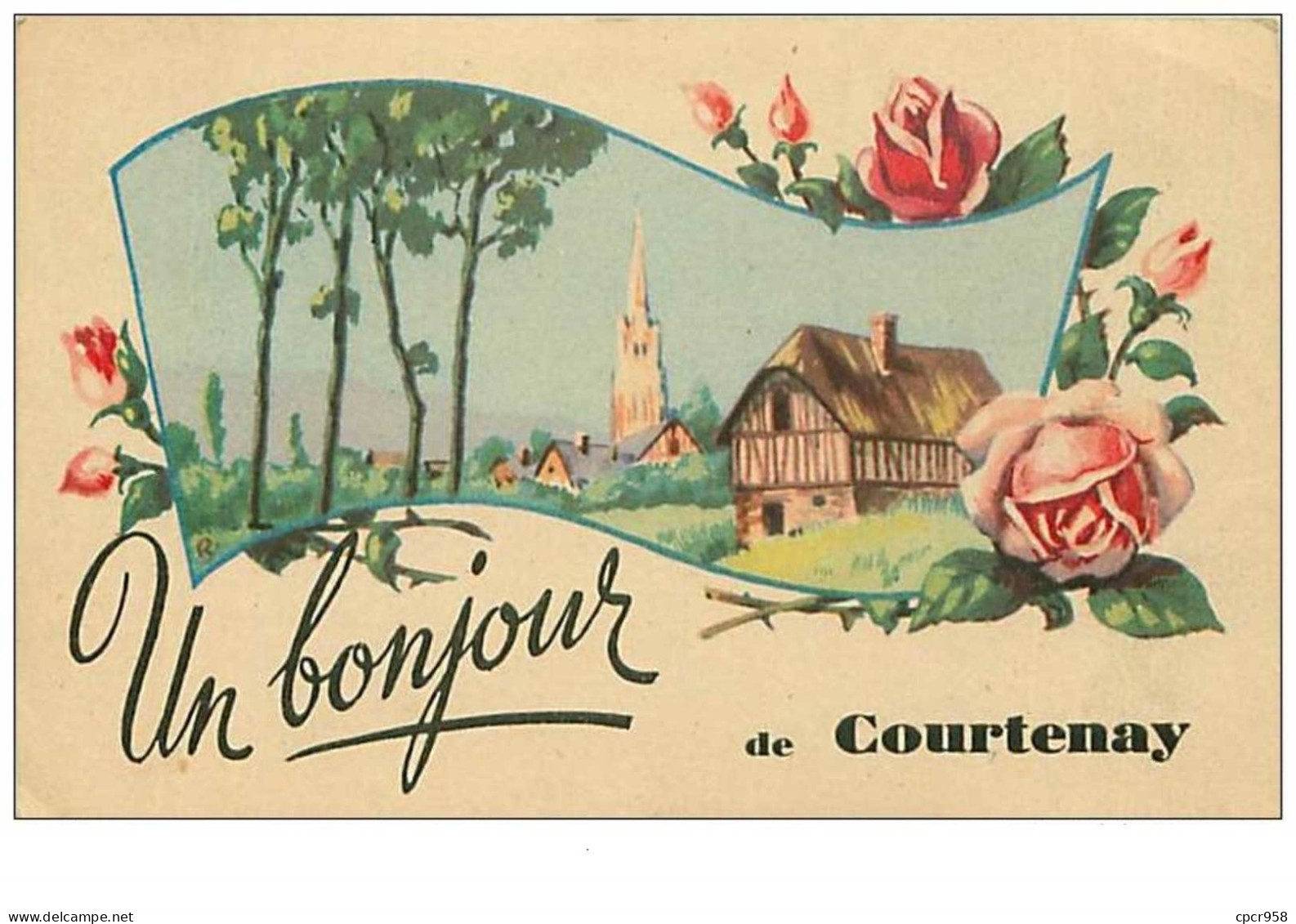 45.COURTENAY.n°77.UN BONJOUR DE COURTENAY - Courtenay