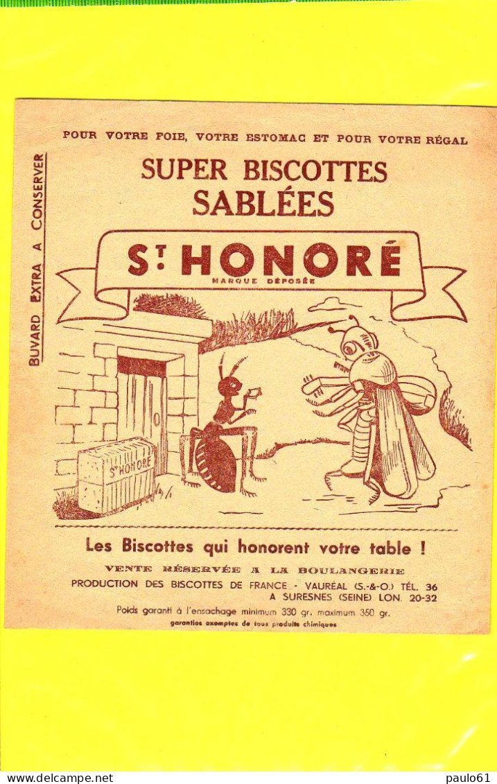 BUVARD  : SUPER Biscottes Sablées St HONORE  Fable  La Cigale Et La Fourmi - Zwieback